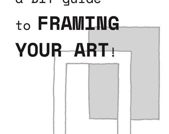 PDF DOWNLOAD A DIY Guide to Framing Your Art!
