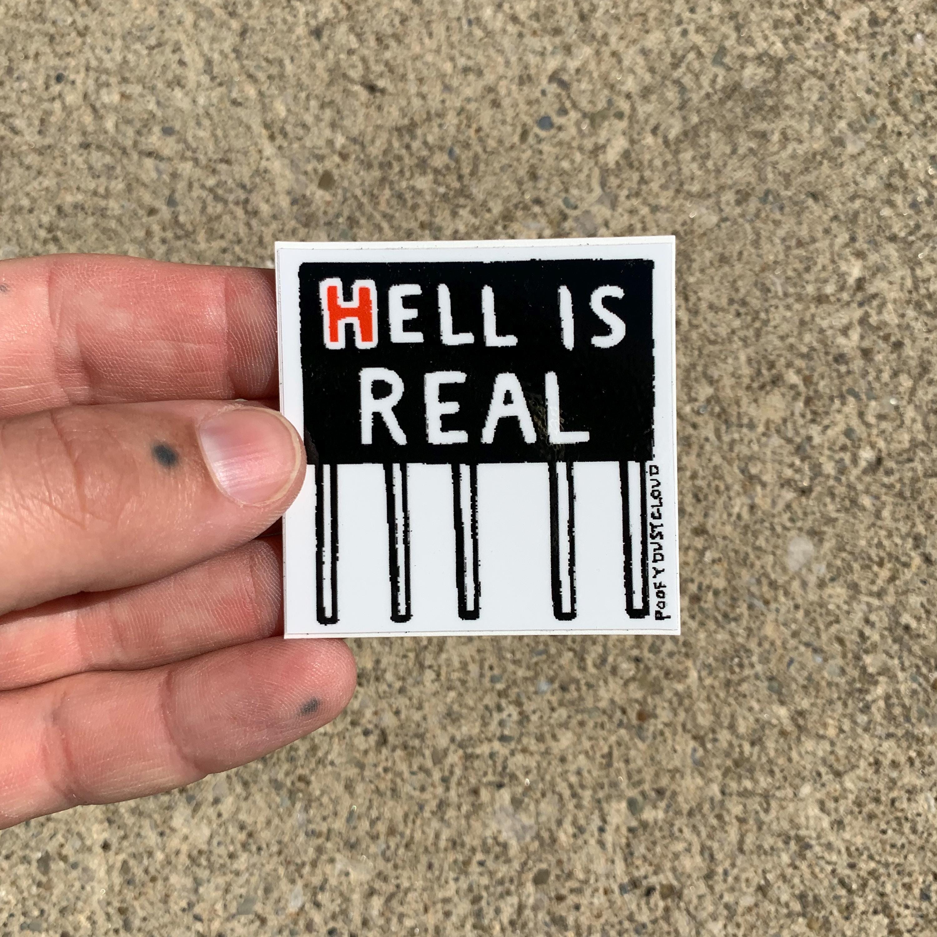 Hell is Real Billboard Sticker - Etsy