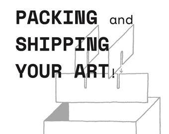 PDF DOWNLOAD A DIY Guide to Packing and Shipping Your Art!