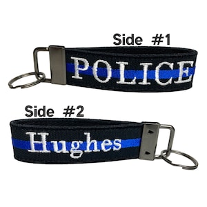POLICE Keychain | Cop Gift | Law Enforcement | Thin Blue Line | Police Gift | Custom Embroidered | Heavy Duty | Luggage Tag | Keychain Loop