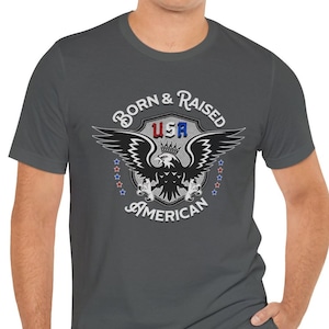 USA Classic TShirt, Born And Raised American Shirt, US T-Shirt, Eagle Tee, Patriotic Apparel, United States Aesthetic, Red White Blue Gift