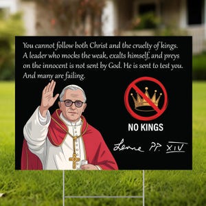 Political Yarn Sign, No Kings In America Yard Sign 2 Sides With H Stake, Pope Leo XIV Yard Sign, Protest Sign, Anti Maga Sign, Democrat Sign