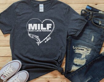 Sudadera Man I love Fishing, MILF Shirts, Mens Fishing T shirt, Funny Fishing Shirt, Fishing Graphic Tee, Fisherman Gifts, Gift for him