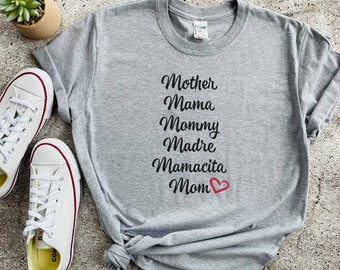 Mother Mama Mommy Madre Mamacita Mom Shirt, Mom Gift, Mother's Day Shirt, Mother's Day Gift, Mama Shirt, Mommy Tee Shirt, Gift for Mom