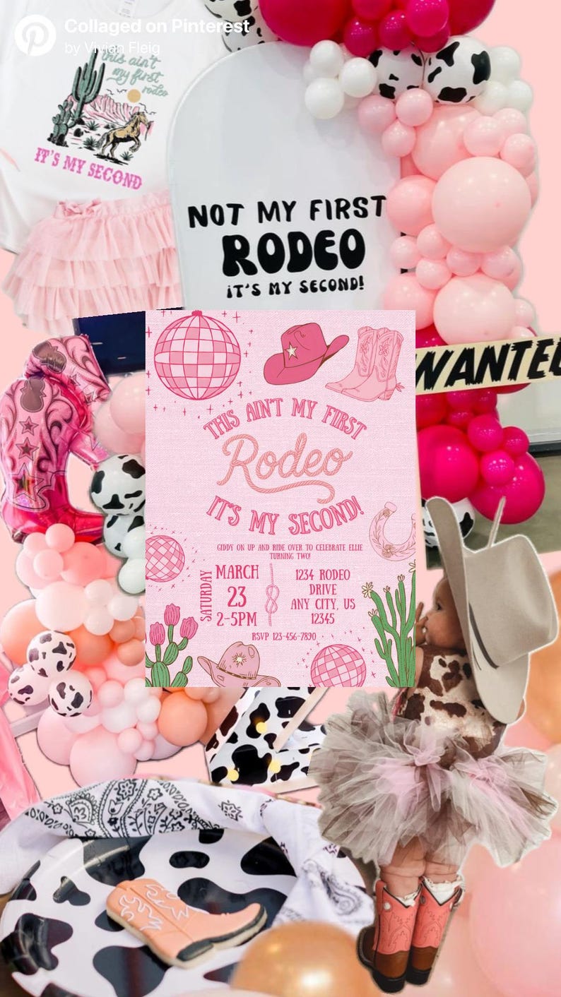 Pode incluir: Um convite rosa com tema de rodeio com o texto "This ain't my first rodeo" e "It's my second!". O convite inclui uma bola de discoteca, um chap&eacute;u de cowboy e botas. A imagem tamb&eacute;m apresenta uma camiseta branca, um tutu rosa e bal&otilde;es.