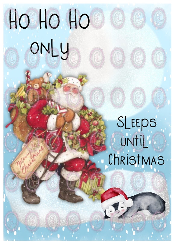 Sleeps Till Santa Sublimation Design Download PNG Download Etsy
