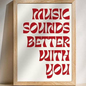 Music Sounds Better With You *Digital Download*