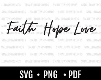 Fe Esperanza Amor / SVG / PNG / Descarga Digital / Cortar Archivo / Inicio / Amor /