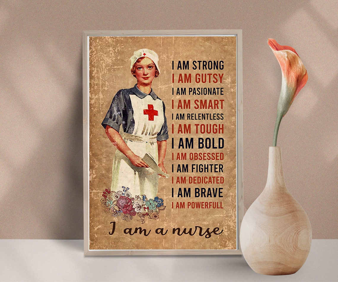 I Am a Nurse Poster Nurse's Day Poster Happy Nurse' Etsy