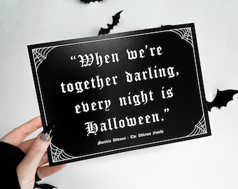 Every Night Is Halloween Gothic Print | gothic art | gallery wall | gothic decor  | dark art | halloween | spooky wall art |