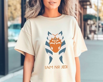 I Am No Jedi Shirt, Star Wars Shirt, Jedi Shirt, Ahsoka Shirt, Ahsoka Tano Shirt, Disney Star Wars Shirt