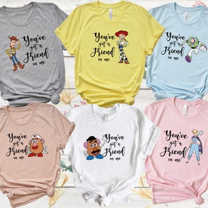 You've Got a Friend in Me Toy Story shirt, Friends shirt, Woody Buzz Jess, Family Vacation Trip, Toy story and friends matching shirts