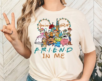 You've got a friend in me, Disney Toy Story Shirt, Buzz Lightyear Shirt, Sheriff Woody Tee, Disney Friend shirt