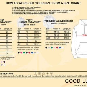 May include: A size chart for hoodies, including unisex, youth, and toddler sizes. Measurements are in inches for width and length. Care instructions are provided, including washing and drying guidelines. Brands include Gildan and Rabbit Skins.