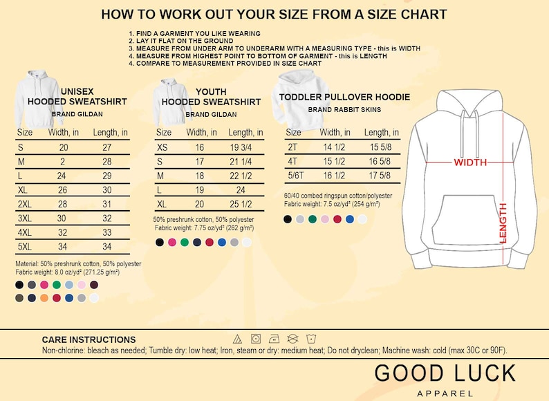 May include: A size chart for hoodies, including unisex, youth, and toddler sizes. Measurements are in inches for width and length. Care instructions are provided, including washing and drying guidelines. Brands include Gildan and Rabbit Skins.