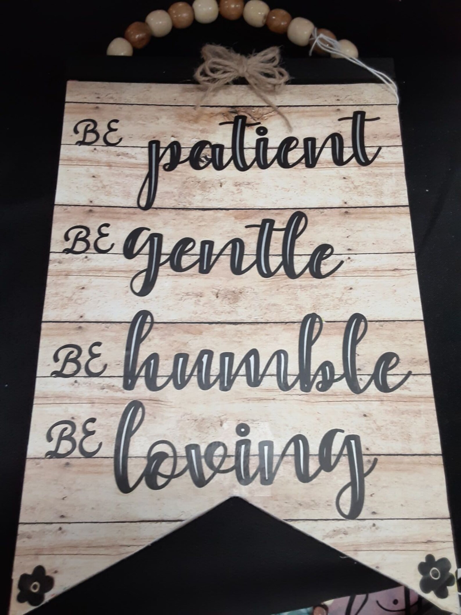 Be Patient Be Loving Be Kind Be Gentle