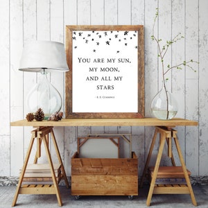 You are my sun, my moon and all my stars, Printable Poster, Printable Wall Art, Printable Art, Printable Quote, Home Decor, Wall Art, Love