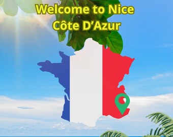 May include: Illustration of a beach scene with palm trees, ocean, and a family. The image includes the text "Welcome to Nice Côte D'Azur" above a map of France with a location marker.