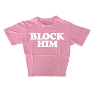 block him! pink slogan baby tee | y2k cropped graphic t shirt| 2000s era mall goth style top