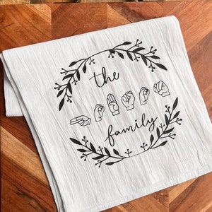 Personalized Sign Language Gift / Sign Language Tea Towel / Sign Language Dish Towel / ASL Gift / Custom ASL Gift / Personalized ASL Gift