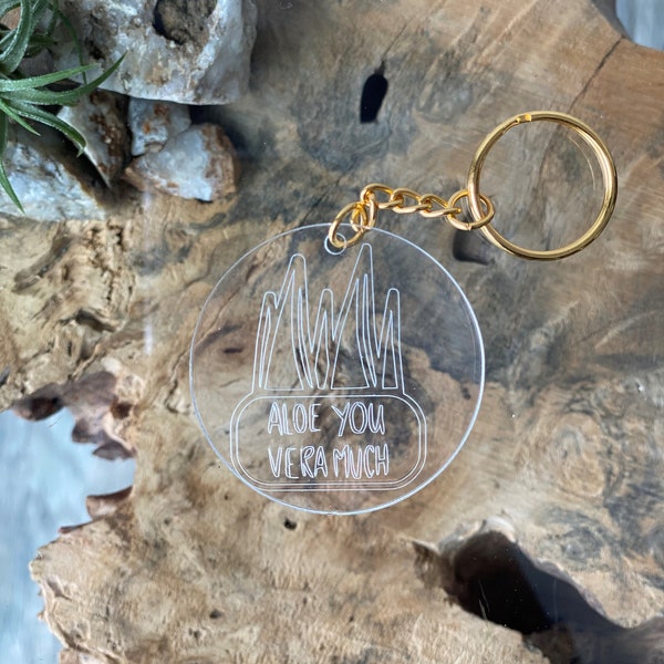 Aloe You Vera Much Keychain / Engraved Acrylic Key Fob / I Love you Key Chain / Clear Acrylic 2" Key Ring / Gift for Gardener / Plant Lover