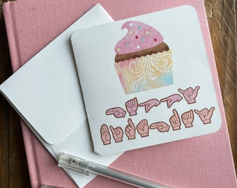 Sign Language Birthday Card / ASL Happy Birthday Card / Sign Language Card / ASL Card / Birthday Card