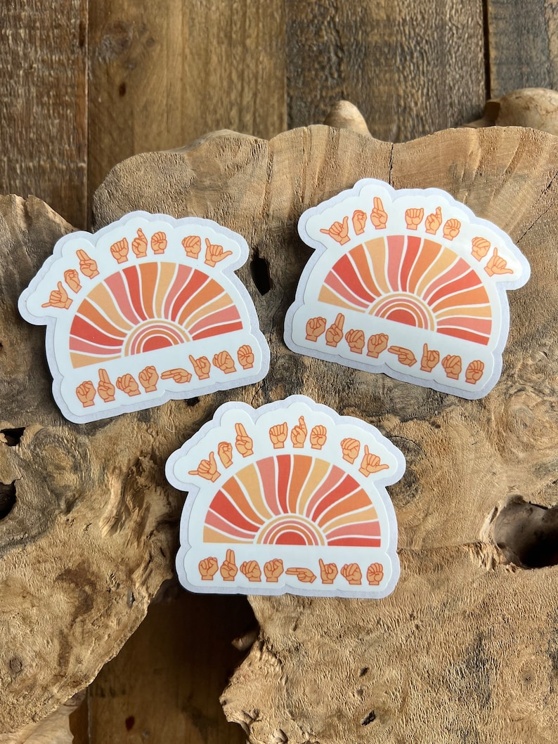 Sign Language Sticker / ASL Decal / You Are My Sunshine Stocker / ASL ...