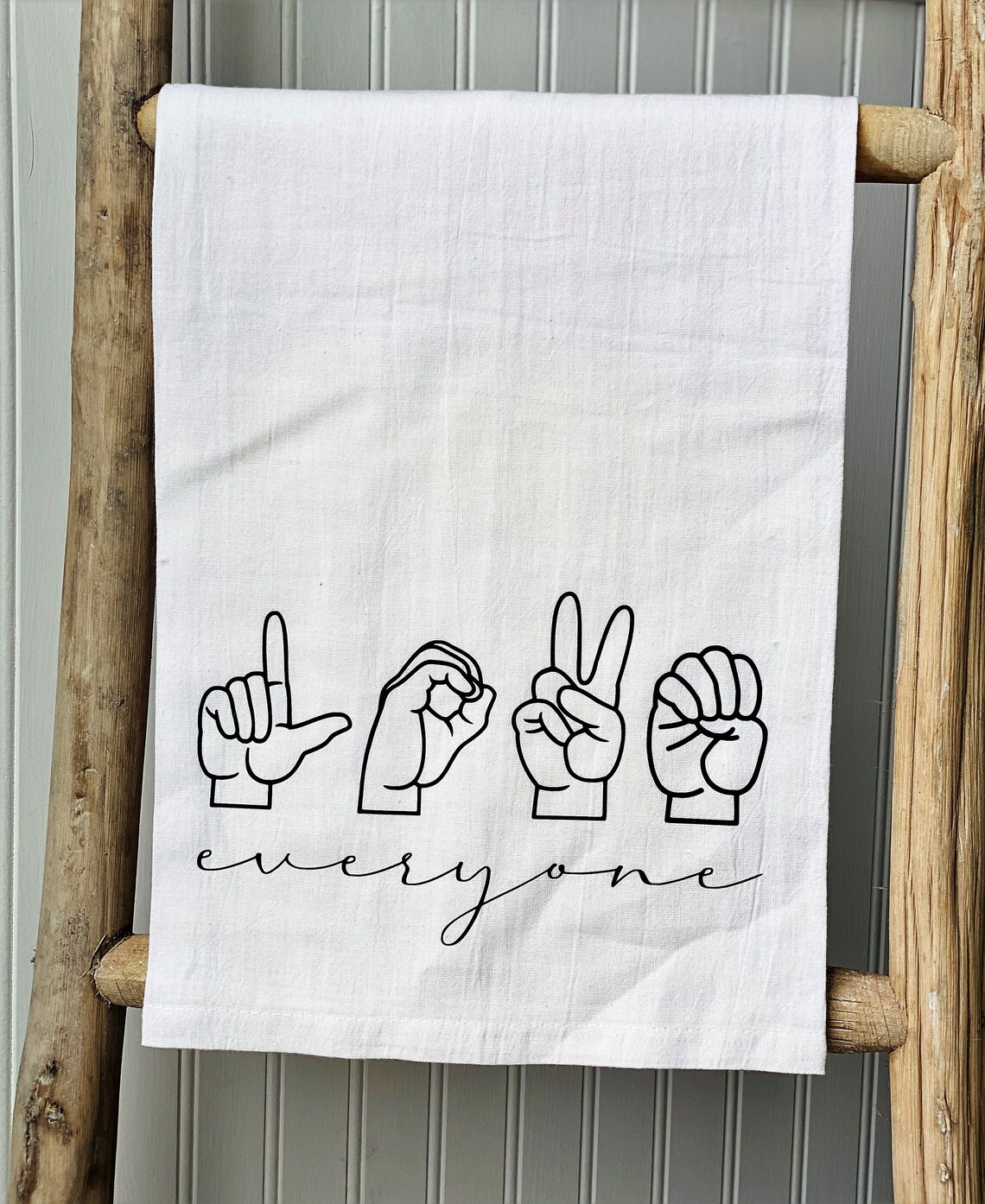 ASL Love Everyone Tea Towel / American Sign Language House Etsy