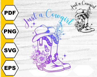 Apenas uma Cowgirl svg. Botas de vaqueira svg. Botas florais svg. Botas de cowboy svg. SVG ocidental. Camisa de vaqueira. Vaqueira png. Chapéu de vaqueira svg.