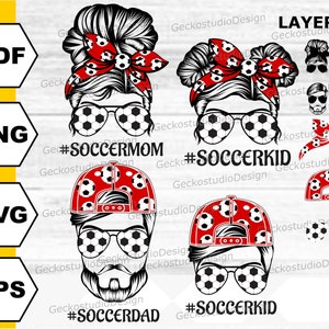 Fam Soccer svg. Soccer Mom svg. Soccer Momlife svg. Soccer Dad svg. Soccer Life svg. Soccer Mom png. Messy Bun Soccer svg. Soccer Shirt svg.