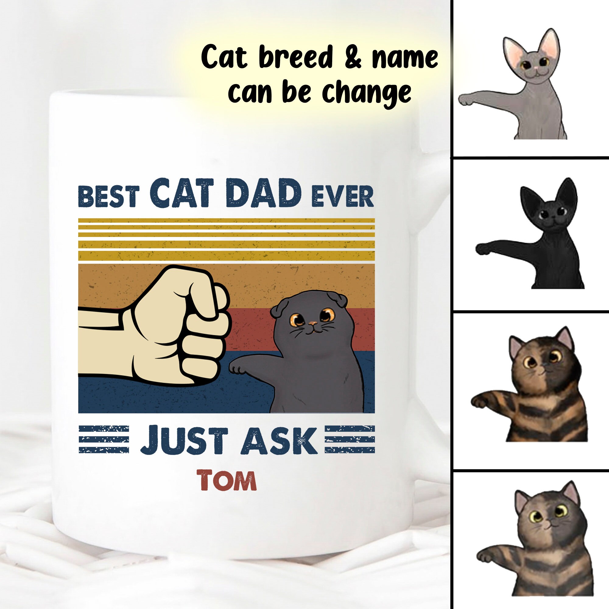 Best Cat Dad Ever Just Ask Personalised Funny Mug Custom Cat Etsy