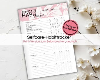 Op de afbeelding: Een printbare selfcare-gewoontetracker met een roze bloemenontwerp. De tracker bevat secties voor yoga, meditatie, journalen en naar bed gaan voor 22:00 uur. De tracker is gelabeld met "Selfcare-Habittracker" en "Print-Version zum Selbstdrucken, deutsch".