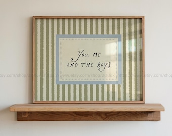 You me and the boys Vintage Green Stripe Nursery Decor Family Quote Art (Digital Download, Horizontal)