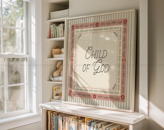 Child of God Square Bible Verse Print Square Wall Print Christian Girl Nursery Pink Kids Christian Art Rustic Christian Floral Art
