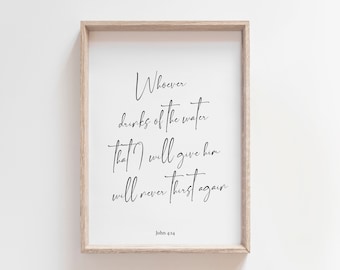 John 4:14 | Bible Verse Poster | Handwritten Artwork | Christian Art | Religious Print | Bible Quotes | Jesus Wall Art | Minimalist | Modern