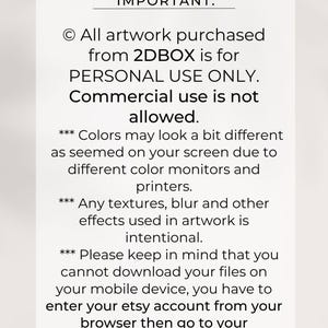 May include: A white rectangular graphic with black text. The text reads "IMPORTANT:" followed by copyright and usage information. It states artwork is for personal use only, and commercial use is not allowed. It also notes color variations and download instructions.