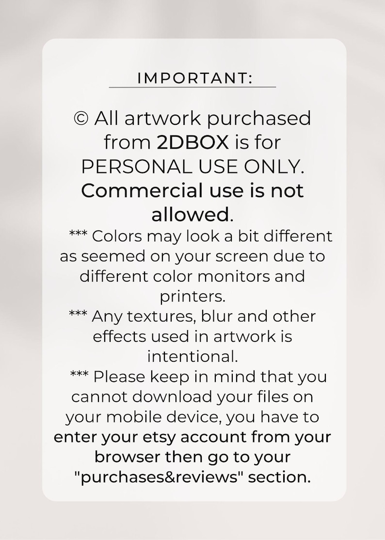 May include: A white rectangular graphic with black text. The text reads "IMPORTANT:" followed by copyright and usage information. It states artwork is for personal use only, and commercial use is not allowed. It also notes color variations and download instructions.