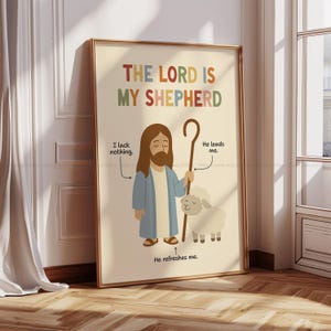 May include: Framed art print featuring an illustration of Jesus holding a staff, with a sheep beside him. The text "THE LORD IS MY SHEPHERD" is at the top, with additional phrases like "I lack nothing" and "He leads me."