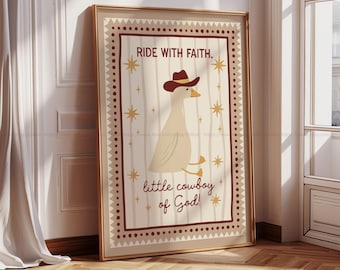 Arte de parede cristã com ganso caubói – Cavalgue com fé, pequeno caubói de Deus – Arte para imprimir para quarto de bebê com tema faroeste – Decoração boho para quarto infantil com citações bíblicas