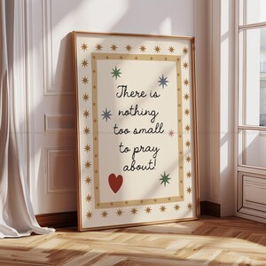 Nothing Too Small To Pray About Wall Art Bible Affirmation Poster Christian Nursery Decor Bible Verse Wall Art Kids Prayer Room Decor