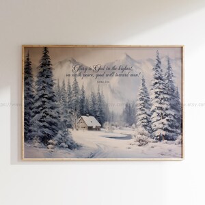 Christian Christmas Wall Art Glory to God in the Highest Luke 2:14 Winter Cabin Snow Landscape Blue White Faith Decor Christian Painting