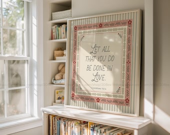 Let all that you do be dont in Love 1 Corinthians 16:14 Christian Floral Art Pink Bible Verses on Love Square Wall Print Christian Nursery