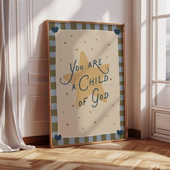 You Are a Child of God Print Neutral Christian Nursery Wall Art Boho Kids Scripture Printable Faith Decor for Boys & Girls Room