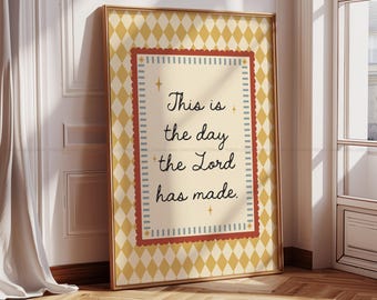 This is the Day the Lord Has Made Print Christian Wall Art Bible Quote Poster for Kids Room Colorful Playroom Motivational Scripture Decor