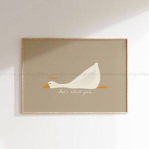 Christian Children&#39;s Room Decor Neutral Nursery Wall Art Goose Print Beige Baby Room Wall Art Biblical Nursery God&#39;s Silliest Goose