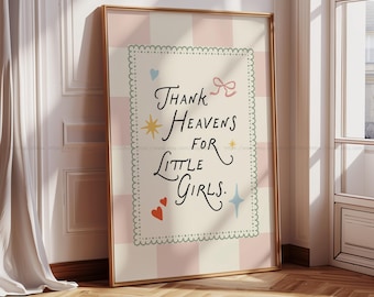 Thank Heavens for Little Girls Print Whimsy Pastel Nursery Wall Art Girl Room Christian Decor Pink Baby Shower Gift Bible Quote Children Art