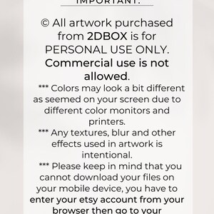 May include: A white rectangular card with black text. The text reads "IMPORTANT:" followed by copyright and usage information. It states artwork is for personal use only, and commercial use is not allowed. It also notes color variations and download instructions.