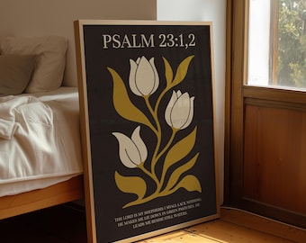Psalm 23 Christian Floral Art Bold Floral Black Christian Art Print The Lord is my Shepherd Tulip Bible Verse Wall Art