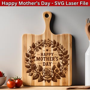 Happy Mother's Day SVG moeder laserbestand, Moederdag krans SVG, lasergravure bestand, Mama Svg Laser, snijplank Svg, Vector Design