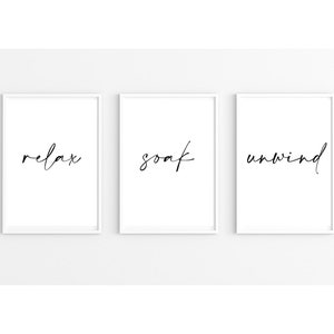 Set Of 3 Bathroom Prints | Relax Soak Unwind